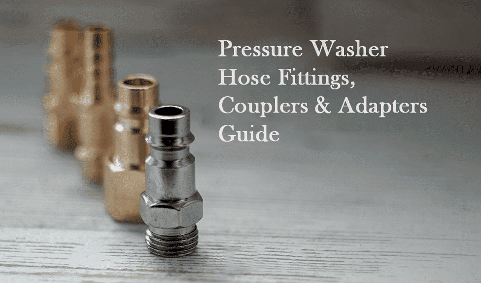 Raccords de tuyaux de lavage sous pression, coupleurs et adaptateurs Guide