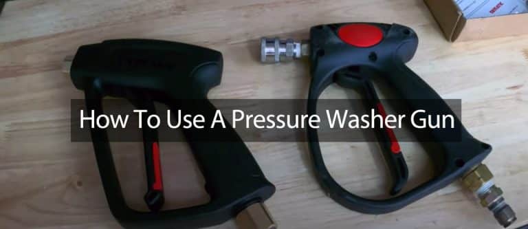 how-to-use-a-pressure-washer-gun
