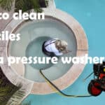 Comment nettoyer les carreaux de la piscine avec un nettoyeur à pression ?