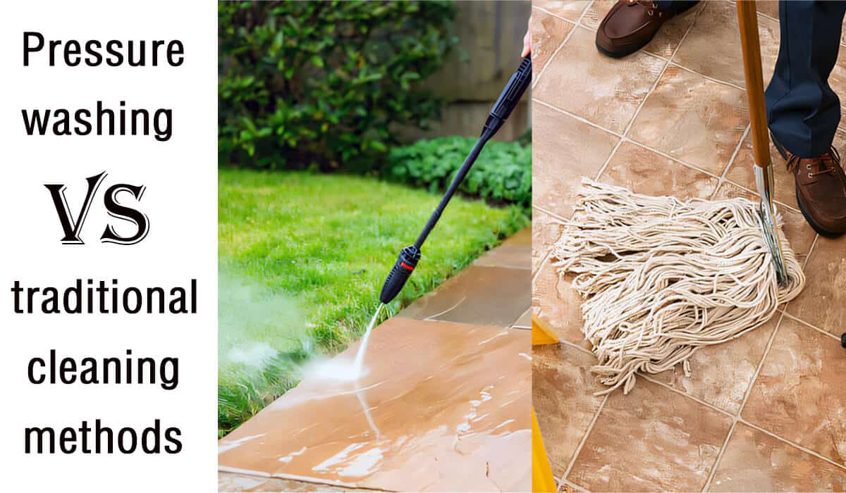 pressure-washing-vs-traditional-cleaning-methods