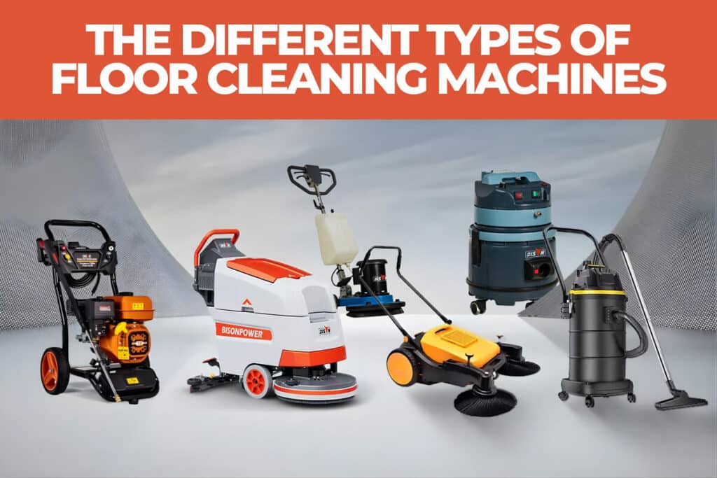 the-different-types-of-floor-cleaning-machines
