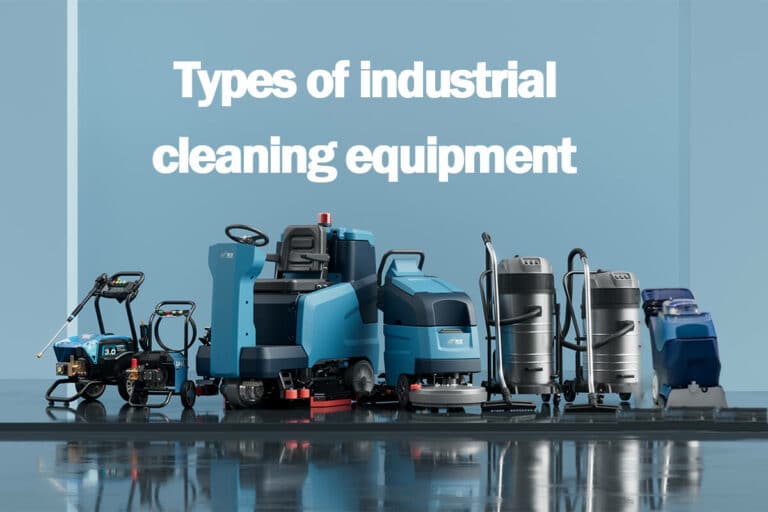 types-of-industrial-cleaning-equipment