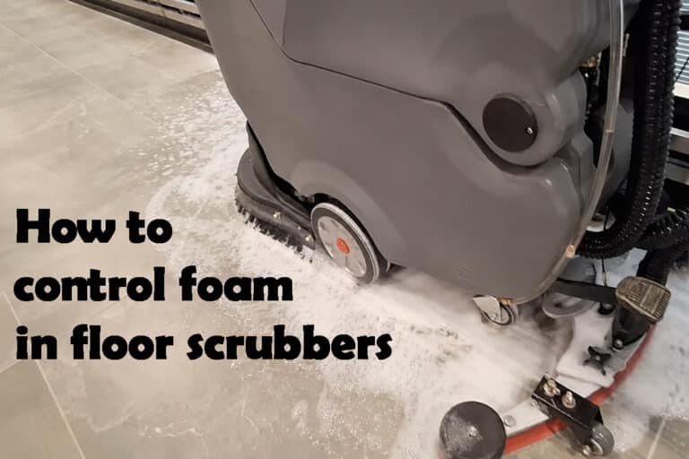 how-to-control-foam-in-floor-scrubbers